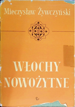 Włochy nowożytne 1796 - 1945