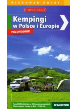 Kempingi w Polsce i Europie przewodnik