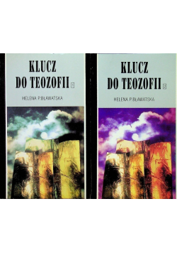 Klucz do Teozofii, Tom I i II