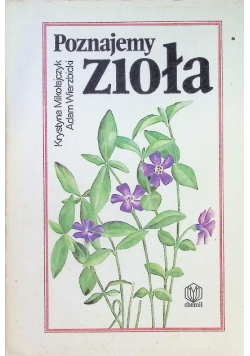 Poznajemy zioła