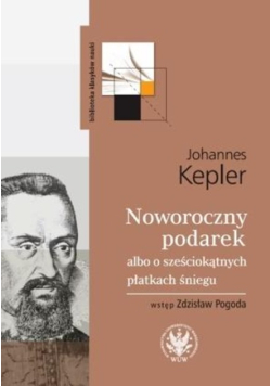 Noworoczny podarek albo o sześciokątnych płatkach śniegu