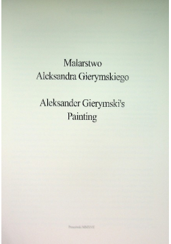 Malarstwo Aleksandra Gierymskiego