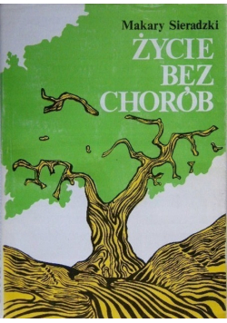 Życie bez chorób