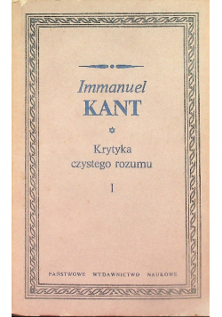 Krytyka czystego rozumu Tom I