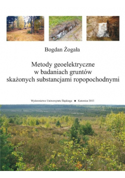 Metody geoelektryczne w badaniach gruntów skażonych substancjami ropopochodnymi