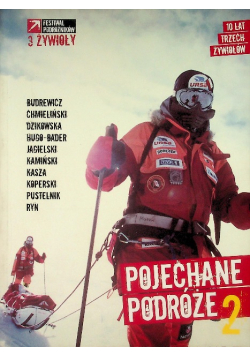 Pojechane podróże Tom 2