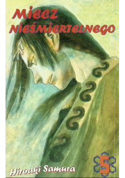 Miecz nieśmiertelnego Tom 5