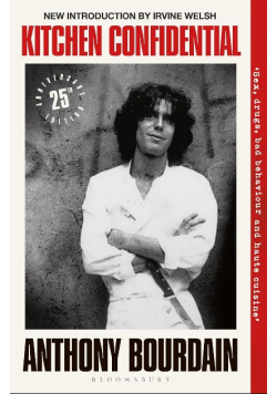 Kitchen Confidential 25Th Anniversary Edition