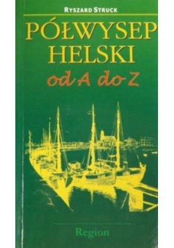 Półwysep Helski od A do Z