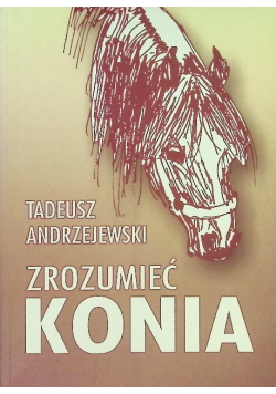 Zrozumieć konia