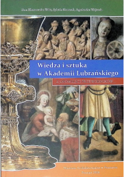 Wiedza i sztuka w Akademii Lubrańskiego