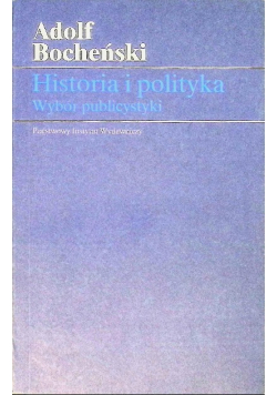 Historia i polityka wybór publicystyki