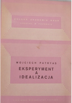 Eksperyment a idealizacja