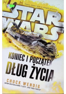 Star Wars Koniec i początek Dług życia