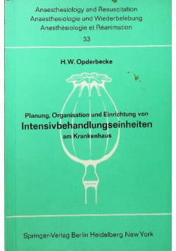 Planung Organisation und Einrichtung von Intensivbehandlungseinheiten am Krankenhaus