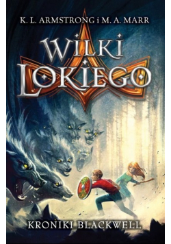 Kroniki Blackwell Wilki Lokiego