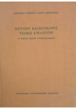 Metody rachunkowe teorii kwantów