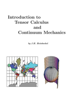 Introduction to Tensor Calculus and Continuum Mechanics