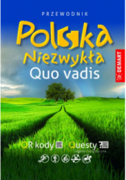 Polska Niezwykła Quo Vadis Przewodnik