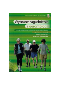 Wybrane zagadnienia z gerontologii
