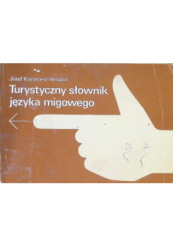 Turystyczny słownik języka migowego