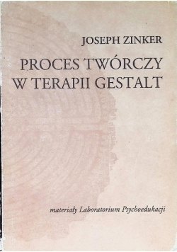 Proces twórczy w terapii Gestalt