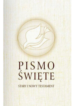 Pismo Święte Stary i Nowy Testament