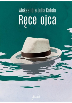 Ręce ojca