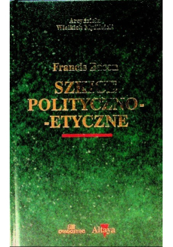 Szkice polityczno etyczne