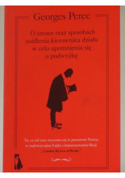 O sztuce oraz sposobach usidlenia kierownika działu w celu upomnienia się o podwyżkę