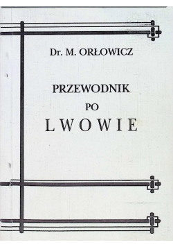 Przewodnik po Lwowie