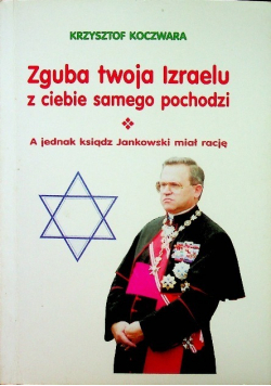 Zguba twoja Izraelu z ciebie samego pochodzi