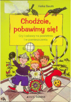 Chodźcie, pobawimy się!
