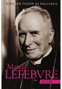 Marcel Lefebvre Życie