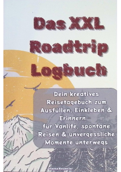 Das XXL Roadtrip Logbuch