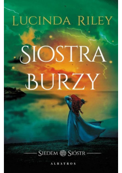 Cykl Siedem Sióstr Tom 2 Siostra burzy