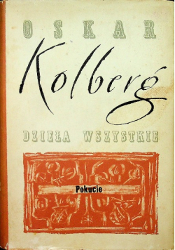 Kolberg Dzieła wszystkie Tom 32 Pokucie Część IV