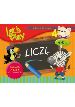 Lets Play Liczę Ćwiczenia i gry   4 do 6 lat