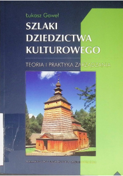 Szlaki dziedzictwa kulturowego