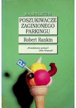 Poszukiwacze zaginionego parkingu