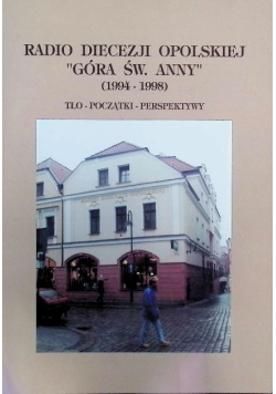 Radio diecezji opolskiej "Góra św. Anny"