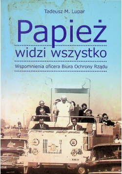 Papież widzi wszystko