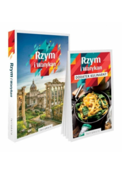 Rzym i Watykan - przewodnik z dodatkiem kulinarnym