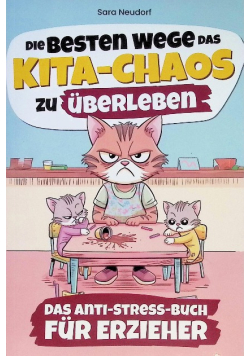 Die besten Wege das Kita-Chaos zu uberleben