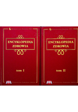 Encyklopedia zdrowia, Tom  I i II