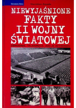 Niewyjaśnione fakty II wojny światowej