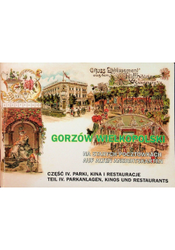 Gorzów Wielkopolski na starych pocztówkach Część IV