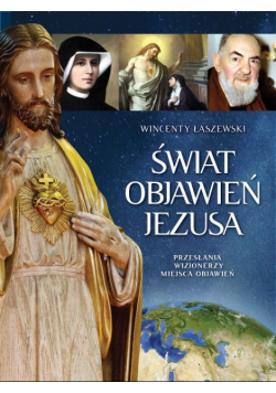 Świat objawień Jezusa