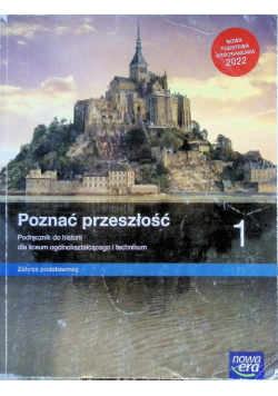 Historia LO 1 Poznać przeszłość Podręcznik Zakres podstawowy