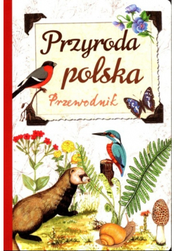 Przyroda polska Przewodnik
